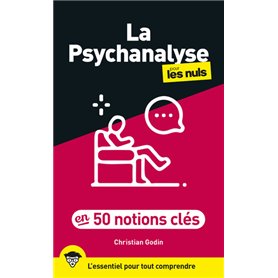 La psychanalyse pour les Nuls en 50 notions clés, 2e éd