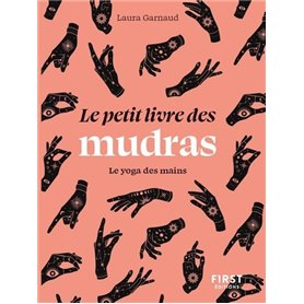 Le Petit livre des mudras