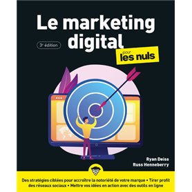 Le Marketing Digital pour les Nuls, 3e édition