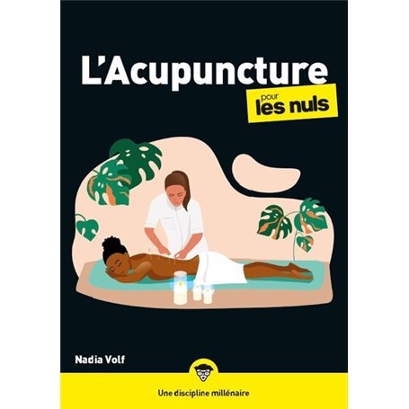 L'acupuncture pour les Nuls, mégapoche