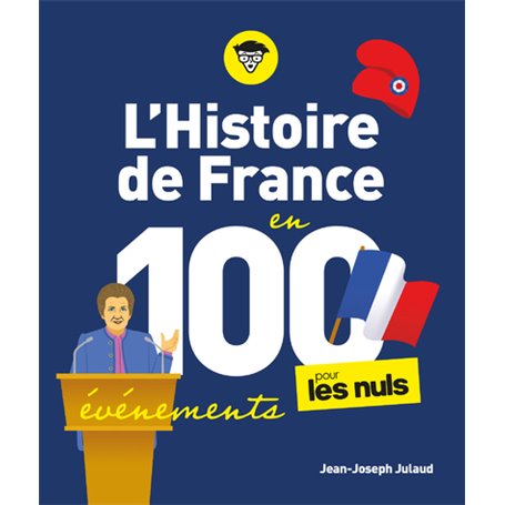 L'Histoire de France pour les Nuls en 100 événements