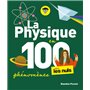 La physique pour les Nuls en 100 phénomènes