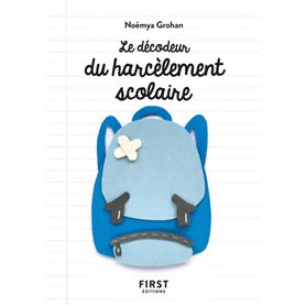 Petit livre - décodeur du harcèlement scolaire