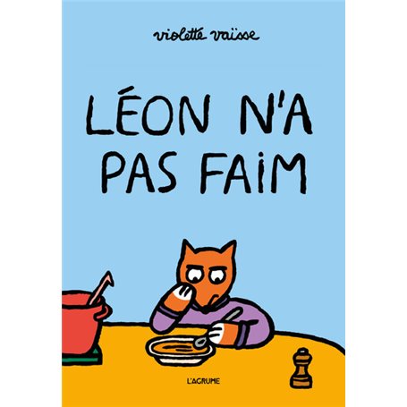 Léon n'a pas faim