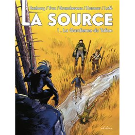 La Source - Tome 1 La Gardienne du Talion