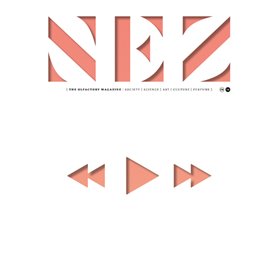 Nez - numéro 14 The olfactory magazine - N° 14