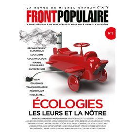 Front Populaire - numéro 5 Ecologies, les leurs et la nôtre