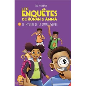 Les enquêtes de Konan & Amma - Tome 01 Le mystère de la statue pygmée