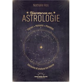 Bienvenue en astrologie