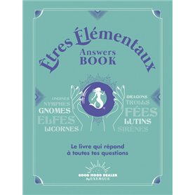 Etres Elémentaux Answers Book