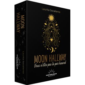 Moon Hallway - Vous n'êtes pas là par hasard