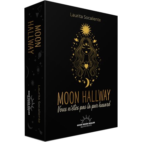 Moon Hallway - Vous n'êtes pas là par hasard