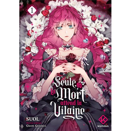 Seule la mort attend la Vilaine - Tome 1