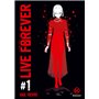 Live Forever - Tome 1