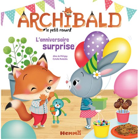 Archibald le petit renard L'anniversaire surprise