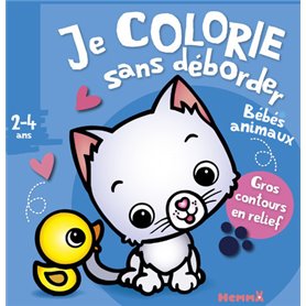 Je colorie sans déborder (2-4 ans) - Bébés animaux (Chaton et canard)