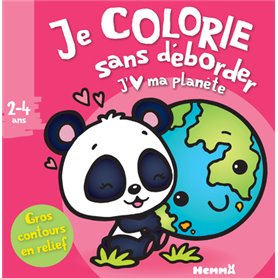 Je colorie sans déborder (2-4 ans) - J'aime ma planète T45 - Gros contours en relief