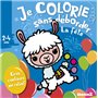 Je colorie sans déborder (2-4 ans) - La fête