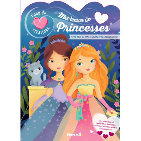 Coup de coeur créations - Mes tenues de Princesses