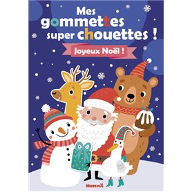 Mes gommettes super chouettes ! Joyeux Noël ! (Père Noël et animaux)