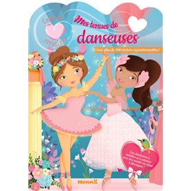 Coup de coeur créations - Mes tenues de danseuses - Avec plus de 500 stickers repositionnables !