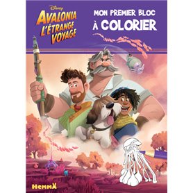 Disney Avalonia L'étrange voyage - Mon premier bloc à colorier