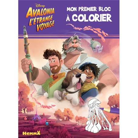 Disney Avalonia L'étrange voyage - Mon premier bloc à colorier