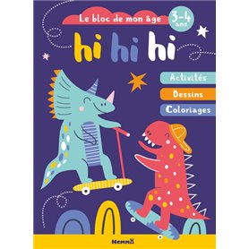 Hi hi hi (3-4 ans) - Dinos - Activités, Dessins, Coloriages