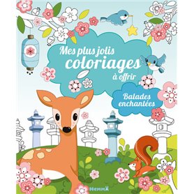 Mes plus jolis coloriages à offrir - Balades enchantées