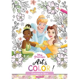 Disney Princesses - Art & Color ! - Princesses de Rêves