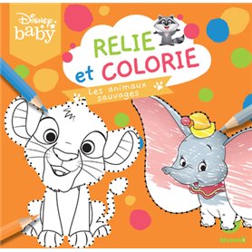 Disney Baby - Relie et colorie - Les animaux sauvages