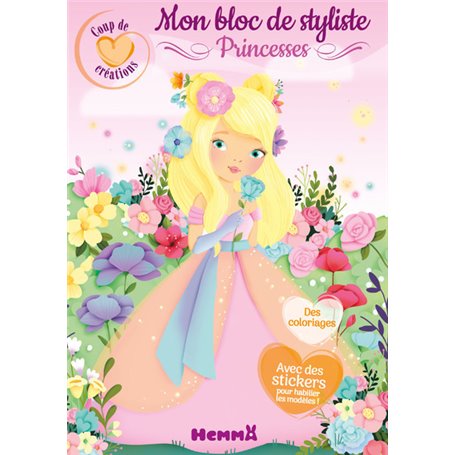 Coup de coeur créations - Mon bloc de styliste - Princesses - Avec des stickers pour habiller les mo