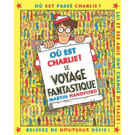 Charlie le voyage fantastique - nouvelle édition