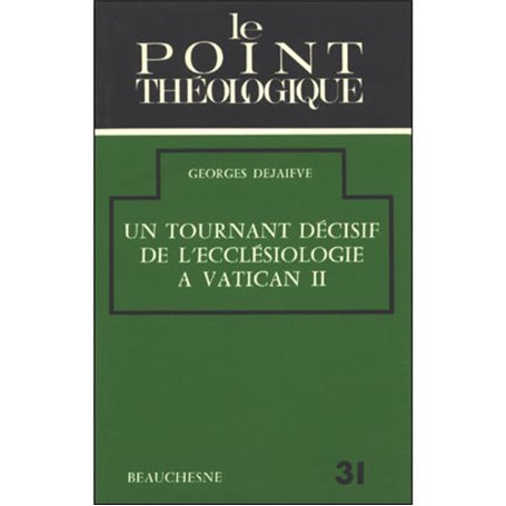 Un tournant décisif de l'ecclesiologie à Vatican