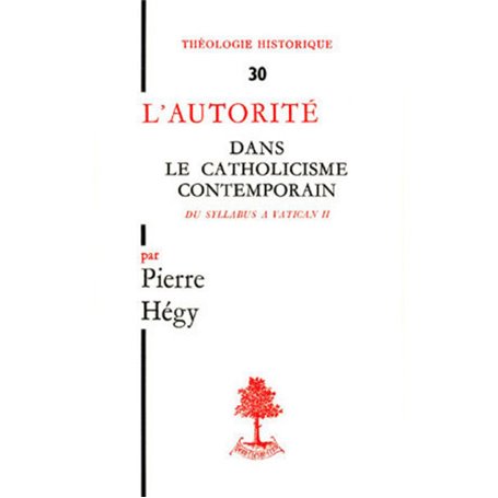 TH n°30 - L'autorité dans le catholicisme contemporain