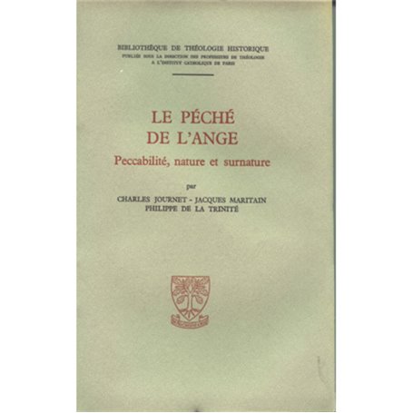 Le pêché de l'ange - Peccabilité, nature et surnature