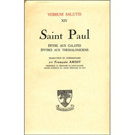 Saint Paul - Epître aux Galates - aux Thessaloniciens