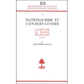 BB n°3 - Nationalisme et conservatisme - La Ligue de la patrie française