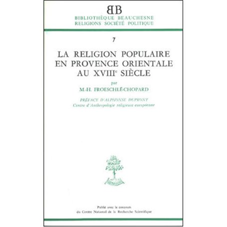 BB n°7 - La religion populaire en Provence orientale au XVIIIe siècle