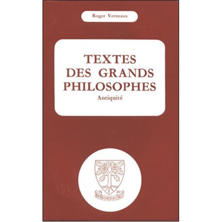 Textes des grands philosophes : Antiquité