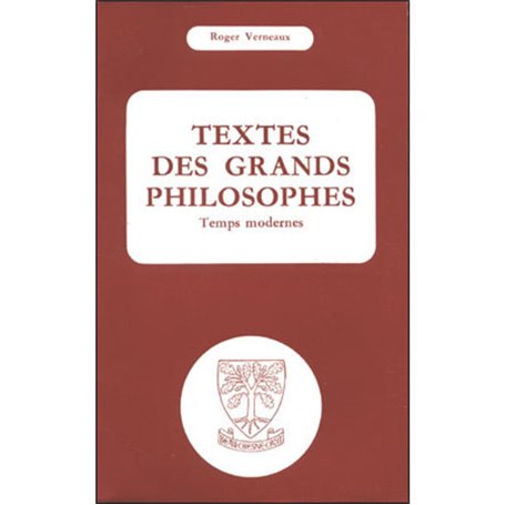 Textes des grands philosophes : Temps modernes