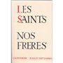 Les Saint nos frères - Calendrier pour chaque jour de l'année - Tome 3 Juillet-Septembre