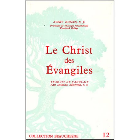 Le Christ des évangiles