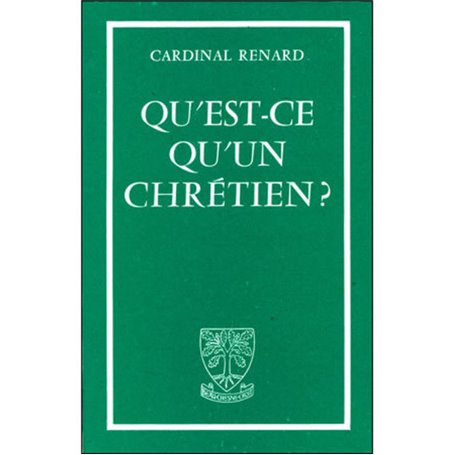 Qu'est-ce qu'un chrétien ?