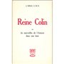 Reine Colin ou les merveilles de l'amour dans une âme