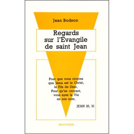 Regards sur l'évangile de St Jean