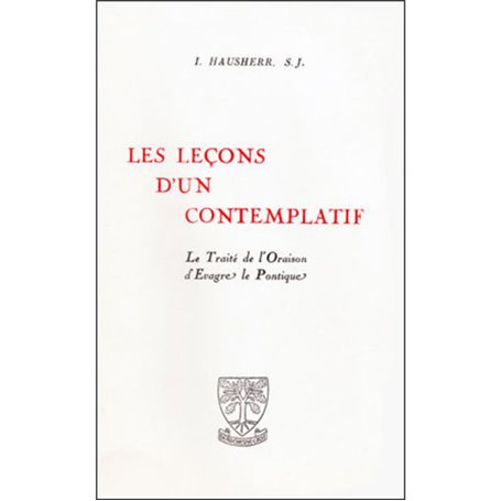 Les leçons d'un contemplatif