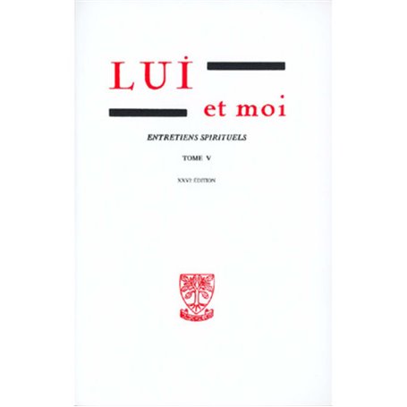 Lui et moi Tome 5 - Tome 5