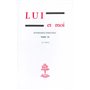 Lui et moi - Entretiens spirituels - Tome 7