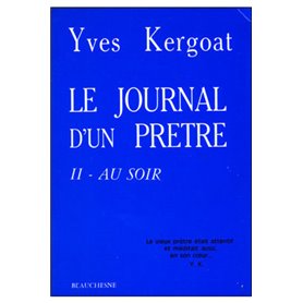 Le journal d'un prêtre - tome 2 - Tome 2